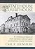 From Statehouse to Courthouse : An Architectural History of South Carolina's Colonial Capitol and Charleston County Courthouse