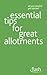 Essential Tips for Great Al...