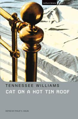 Cat on a Hot Tin Roof. Methuen Drama. 2010.