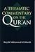 A Thematic Commentary on the Qurʾan