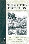 The Gate to Perfection: The Idea of Peace in Jewish Thought The Gate to Perfection: The Idea of Peace in Jewish Thought