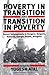Poverty in Transition and Transition in Poverty: Recent Developments in Hungary, Bulgaria, Romania, Georgia, Russia, and Mongolia