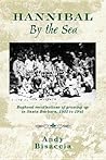 Hannibal by the Sea: Boyhood Recollections of Growing Up in Santa Barbara