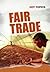 Fair Trade (Hot Topics)