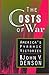 The Costs of War: America's Pyrrhic Victories