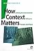 How Context Matters: Linking environmental policy to people and place