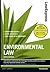 Law Express: Environmental Law (Revision Guide)