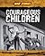 Courageous Children