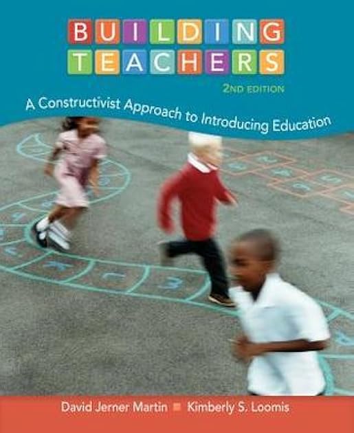 Building Teachers: A Constructivist Approach to Introducing Education