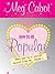 How to Be Popular by Meg Cabot How to Be Popular by Meg Cabot