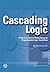Cascading Logic: A Machine Control Methodology for Programmable Logic Controllers (International Society of Automation)