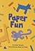Paper Fun
