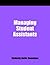 Managing Student Assistants: A How-To-Do-It Manual for Librarians