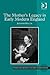 The Mother's Legacy in Early Modern England by Jennifer Heller