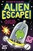 Alien Escape Escape from Planet X