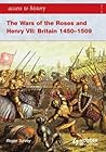 Wars of the Roses & Henry VII: Britain 1450-1509 (Access to History)
