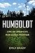 Humboldt: Life on America's...