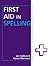 First Aid In Spelling