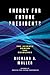 Energy for Future Presidents: The Science Behind the Headlines