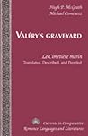 Valéry's Graveyard by Hugh Peter McGrath