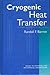 Cryogenic Heat Transfer (Series in Chemical and Mechanical Engineering)