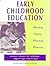 Early Childhood Education by Lawrence J. Johnson