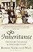 Inheritance: The Story of Knole and the Sackvilles