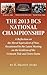The 2013 BCS National Championship by H. Brandt Ayers