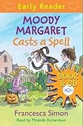 Moody Margaret Casts a Spell