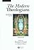The Modern Theologians: An ...