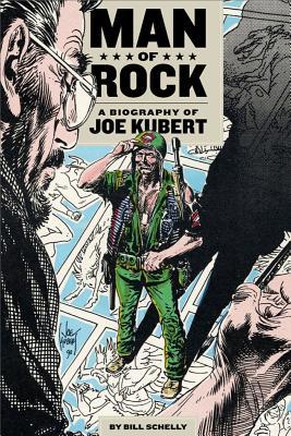 Man of Rock: A Biography of Joe Kubert (Paperback)