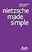 Nietzsche Made Simple