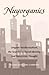 Nuyorganics: Organic Intellectualism, the Search for Racial Identity, and Nuyorican Thought (Counterpoints)