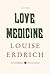 Love Medicine