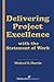Delivering Project Excellence With the Statement of Work