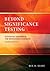 Beyond Significance Testing by Rex B. Kline