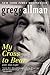 My Cross to Bear by Gregg Allman
