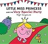 Little Miss Princess and the Very Special Party