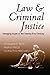 Law and Criminal Justice: E...