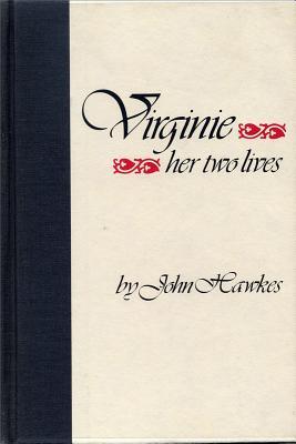 Virginie: Her Two Lives (Hardcover)