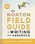 The Norton Field Guide to Writing, with Handbook (Third Edition)