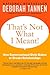 That's Not What I Meant!: How Conversational Style Makes or Breaks Relationships