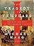 The Tragedy of the Templars...