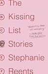 The Kissing List by Stephanie Reents