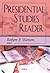 Presidential Studies Reader