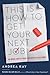 This Is How to Get Your Next Job by Andrea Kay