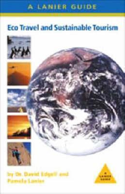 Eco-Travel and Sustainable Tourism