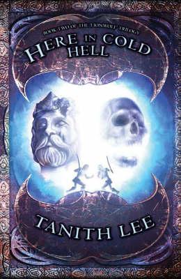 Here in Cold Hell (Lionwolf Trilogy, #2)
