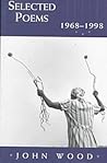 Selected Poems, 1968–1998