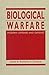 Biological Warfare: Modern Offense and Defense